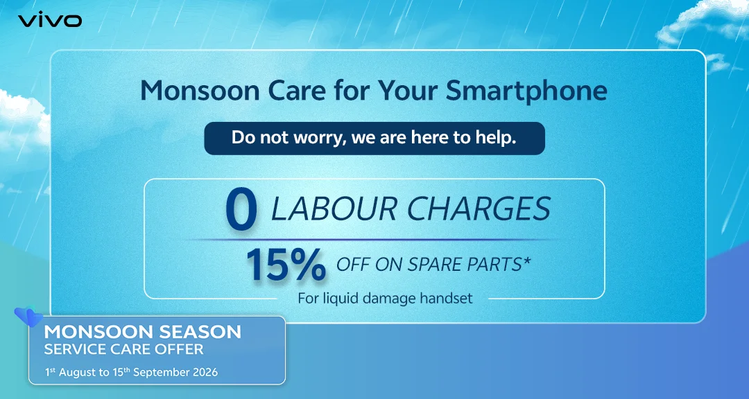 vivo Monsoon Season Service Care Offer 2026 banner: 0 labour charges, 15% off spare parts for liquid-damaged handsets, valid 1st August to 15th September 2026